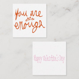 Tarjeta Pequeña Eres suficiente San Valentín
