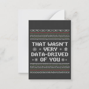 Tarjeta Pequeña Eso No Fue Muy Basado En Datos De Ti Nerd Navidad