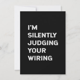 Tarjeta Pequeña Estoy juzgando silenciosamente tu cableado electri
