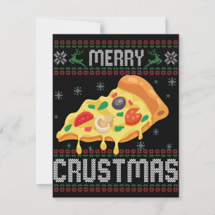 Tarjeta Pequeña Feliz Crustmas divertido suéter feo de pizza de Na