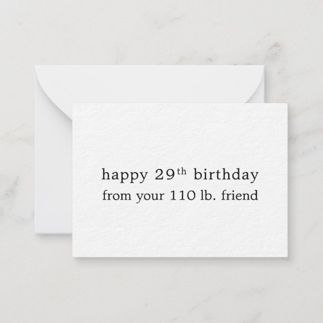 Tarjeta Pequeña feliz cumpleaños 29 de tu amigo de 110 libras (Anverso)