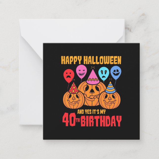 Tarjeta Pequeña Feliz cumpleaños 40 Halloween (Anverso)