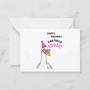 Tarjeta Pequeña Feliz cumpleaños, Silly Goose