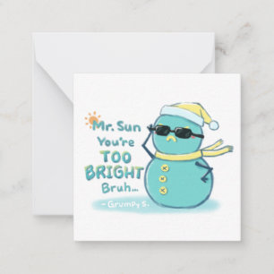 Tarjeta Pequeña Grumpy S. Ilustracion: Sr. Sun, es DEMASIADO BRILL