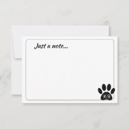Tarjeta Pequeña Grunge Distressed Dog Paw K-9 Just a Note