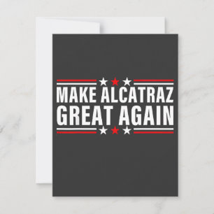 Tarjeta Pequeña Hacer que Alcatraz vuelva a ser grande