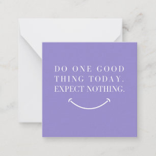 Tarjeta Pequeña Hacer Una Buena Cita Hoy Motivacional