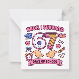 Tarjeta Pequeña Hermano, sobreviví 67 días de escuela