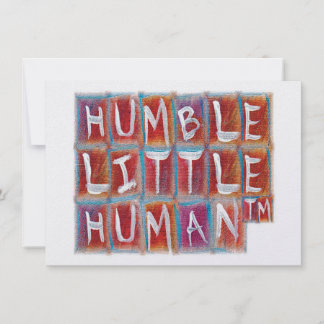 Tarjeta Pequeña Humilde Pequeño Humano (TM)