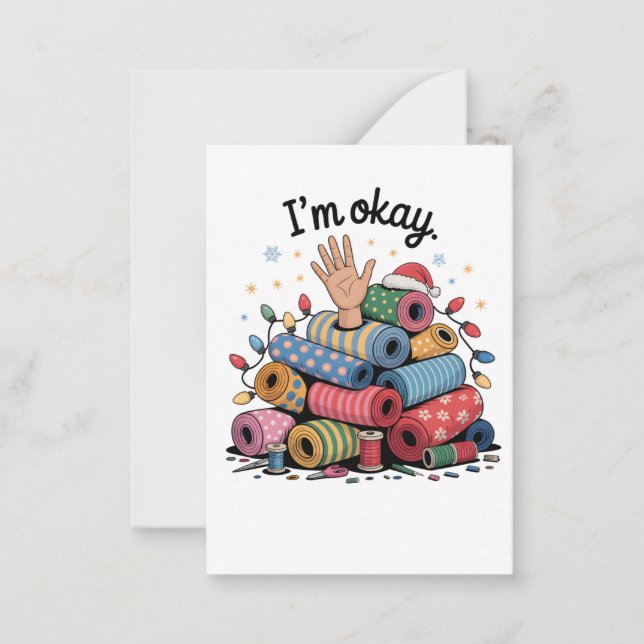 Tarjeta Pequeña I'm Okay Funny Quilting Christmas Lovers (Anverso)