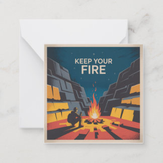 Tarjeta Pequeña Keep Your Fire