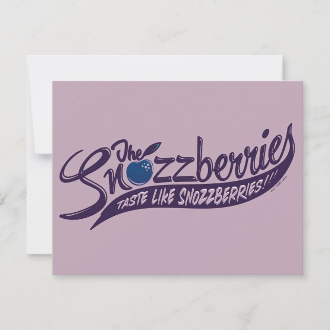Tarjeta Pequeña ¡Las Snozzberries Saben Como Snozzberries! (Anverso)