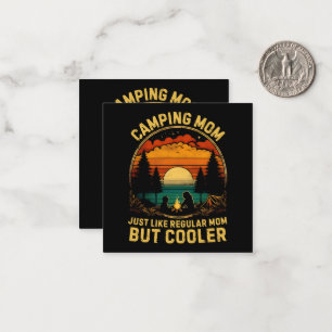 Tarjeta Pequeña Mamá Camping Igual que una Mamá Regular