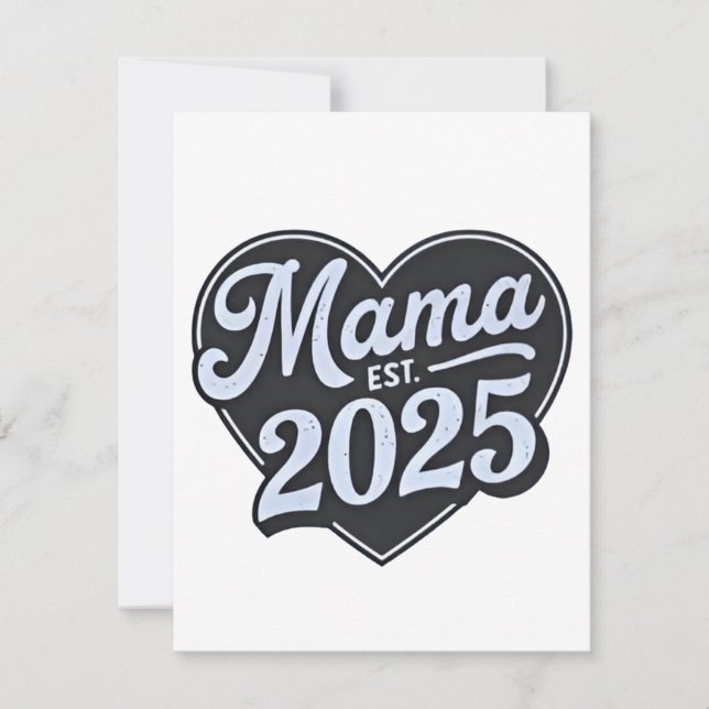 Tarjeta Pequeña MAMA est 2025 Día de la Madre Embarazada Mamá Para (Anverso)