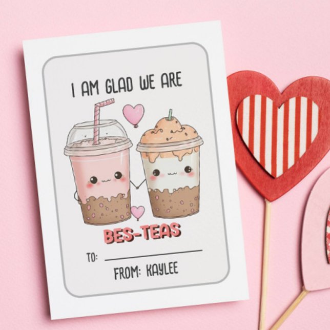 Tarjeta Pequeña Me Alegra Que Somos Un Aula Día de San Valentín De (BES TEAS BESTIES KID VALENTINE CARD CLASSROOM CARD EXCHANGE BUBBLE TEA)