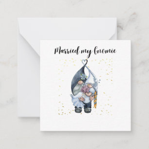 Tarjeta Pequeña Me casé con mi Gnomie
