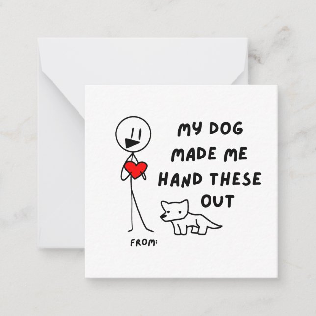Tarjeta Pequeña Mi Perro Me Hizo Entregar Estos San Valentín (Anverso)