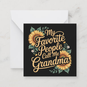 Tarjeta Pequeña Mis personas favoritas me llaman abuela día de la
