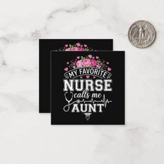 Tarjeta Pequeña Mothers Day My Favorite Nurse Calls Me Aunt