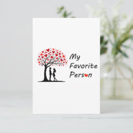 Tarjeta Pequeña My Favorite Person Valentine’s Day Greeting Card