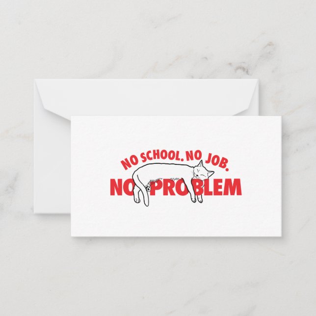 Tarjeta Pequeña No hay escuela. No hay trabajo. Sin más. (Anverso)
