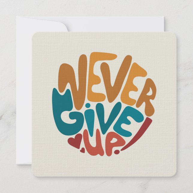 Tarjeta Pequeña Nunca darse por vencido - Mensaje Motivador Cuto (Anverso)