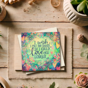Tarjeta Pequeña Ojalá te hubiera conocido antes Cita de amor de Sa