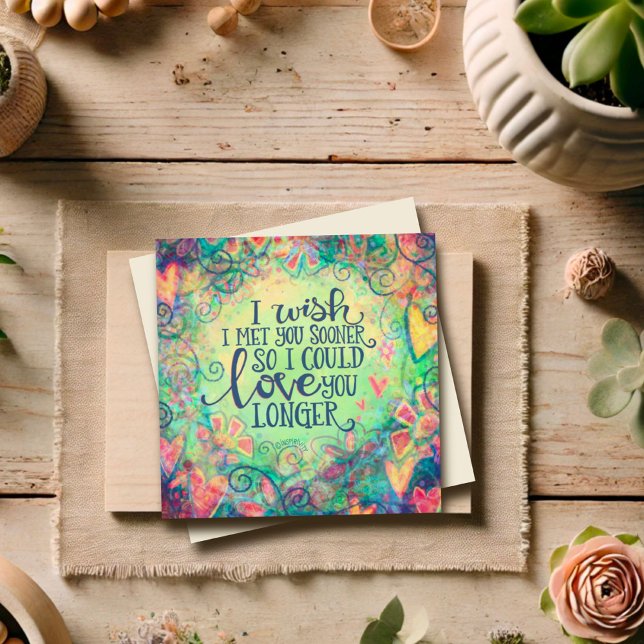 Tarjeta Pequeña Ojalá te hubiera conocido antes Cita de San Valent (Subido por el creador)