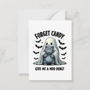 Tarjeta Pequeña Olvídate de Candy Dame Moo Deng Fantasma Halloween