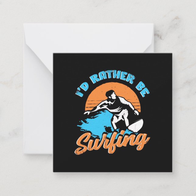 Tarjeta Pequeña Preferiría Estar Surfeando (Anverso)