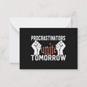 Tarjeta Pequeña procrastinadores se unen mañana