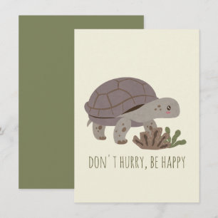 Tarjeta Pequeña Pun animal: No se den prisa