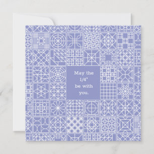 Tarjeta Pequeña Que el "Cuarto" esté contigo Sampler Quilt Cita