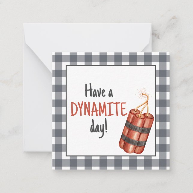 Tarjeta Pequeña ¡Que tengas un día dinamita! (Anverso)