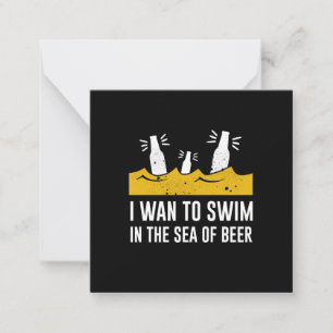 Tarjeta Pequeña Quiero Nadar En El Mar De Cerveza