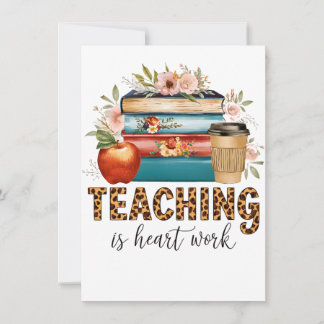 Tarjeta Pequeña Regalo para maestros | Enseñar es trabajo del cora
