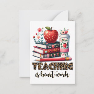 Tarjeta Pequeña Regalo para maestros   Enseñar es trabajo del cora