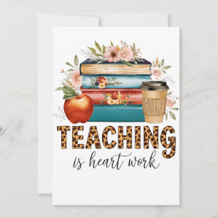 Tarjeta Pequeña Regalo para maestros Enseñar es trabajo del cora