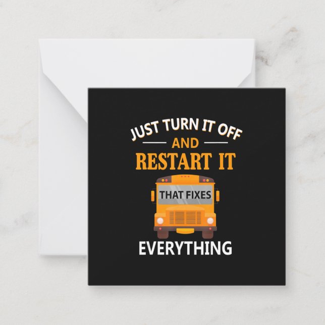 Tarjeta Pequeña Reinícielo Eso Lo Arregla Todo Conductor De Autobú (Anverso)