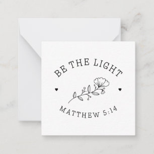 Tarjeta Pequeña Sé la luz   Mateo 5:14 Verso de la Biblia