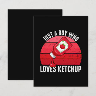 Tarjeta Pequeña Solo Un Niño Que Ama A Ketchup