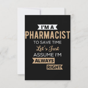 Tarjeta Pequeña Soy farmacéutico para ahorrar tiempo, asumamos