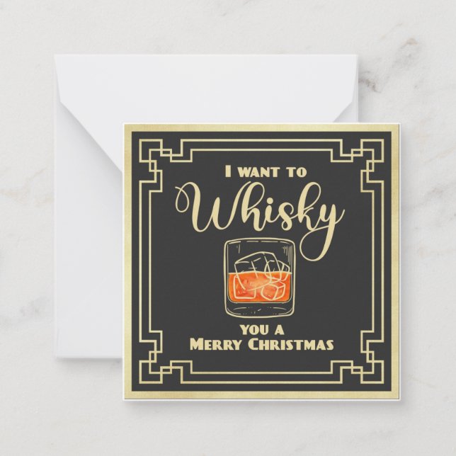 Tarjeta Pequeña Te quiero un feliz navidad con whisky  (Anverso)