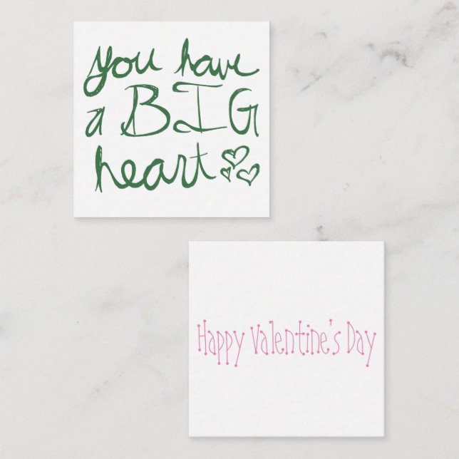 Tarjeta Pequeña Tienes un gran corazón de Valentine (Anverso / Reverso)
