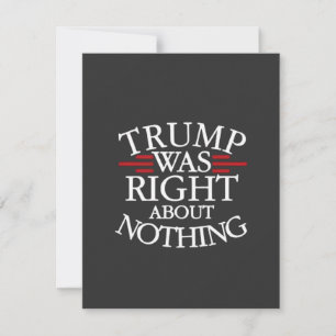 Tarjeta Pequeña Trump tenía razón sobre nada contra la democracia