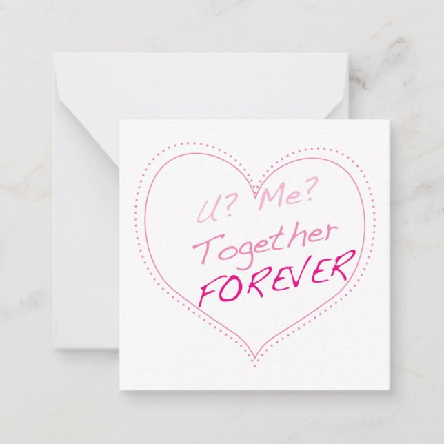 Tarjeta Pequeña ¿Tú? ¿Yo? ¿Juntos para siempre? (Anverso)