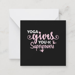Tarjeta Pequeña Yoga Lover Yoga te da superpoderes