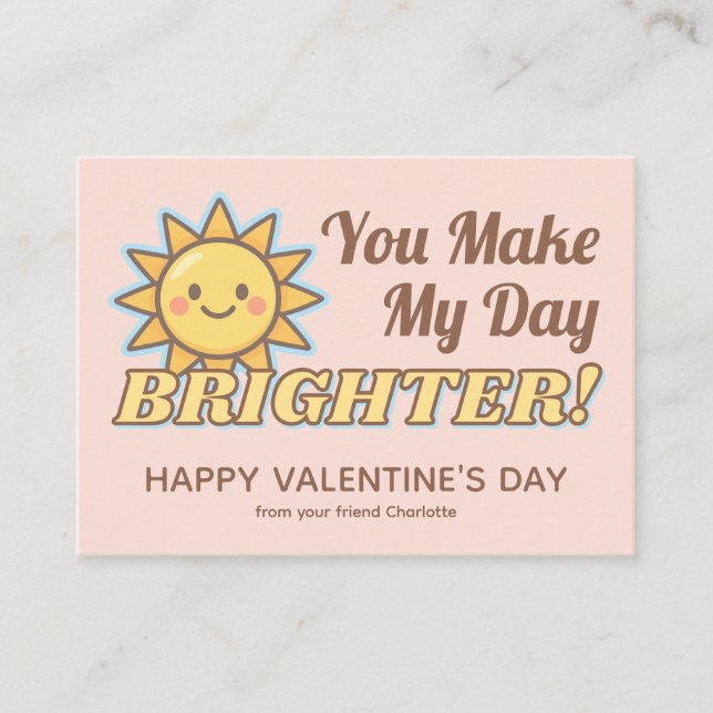 Tarjeta Pequeña You Make My Day Brighter Kids Valentine's (Anverso)