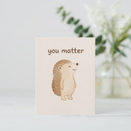 Tarjeta Pequeña You Matter Hedgehog Flat Note Card