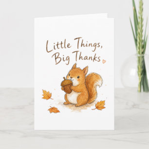 Tarjeta Pequeñas Cosas Grandes Gracias Squirrel Acuarela